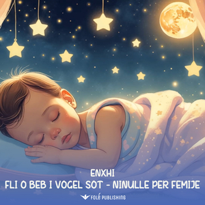 Fli o beb i vogel sot - Ninulle per femije