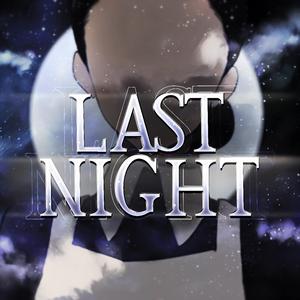 Last Night