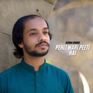 Pehli Wari Peeti Hai