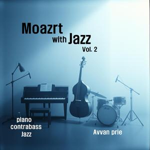 Mozart (Piano Sonata No. 18 in D Major, K. 576 .. 2. Adagio) Nordic Jazz. NJ700