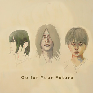 Go for Your Future -Chinese version- (Instrumental)