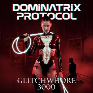 Dominatrix Protocol (Init)