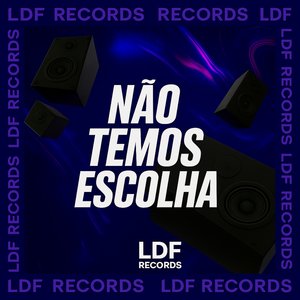 Não Temos Escolha (Dance Hall)