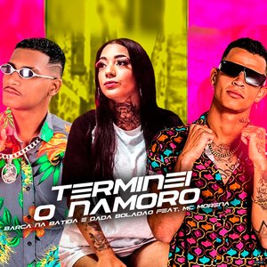 Terminei o Namoro (feat. Mc Morena)
