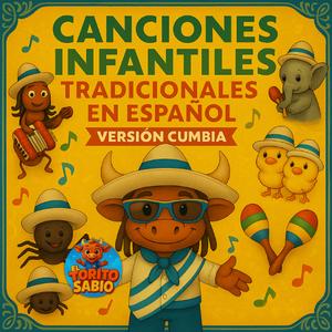 La bamba (son jarocho tradicional, versión infantil) – Versión Cumbia