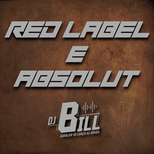RED LABEL E ABSOLUT