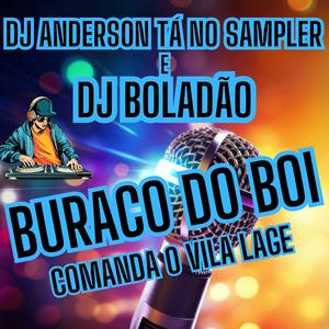 Buraco do Boi (comanda o vila lage)