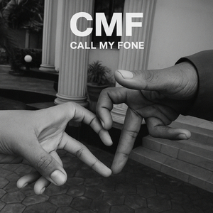 CMF (Call my fone) (Sped Up)