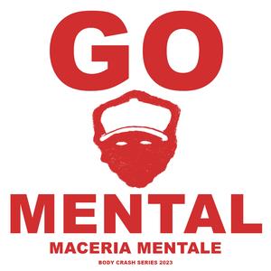 Go Mental