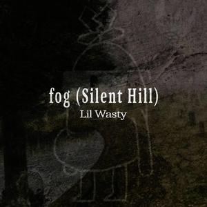 fog (Silent Hill) (feat. myss)