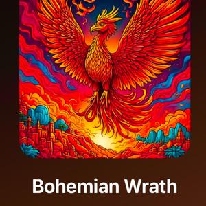 Bohemian Wrath