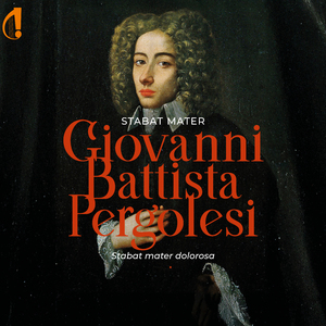 Stabat mater, P. 77:No. 1, Stabat Mater dolorosa