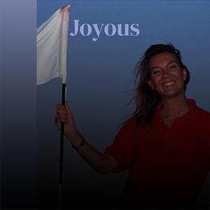 Joyous