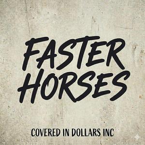 Faster Horses