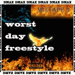 worst day freestyle（Prod By 9Zi）