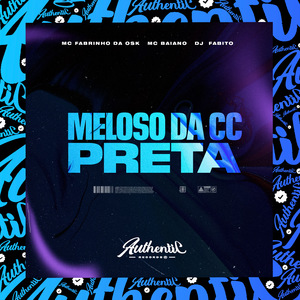 Meloso da Cc Preta