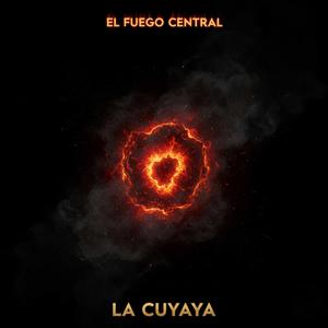 EL FUEGO CENTRAL