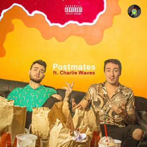 Postmates (feat. Charlie Waves)