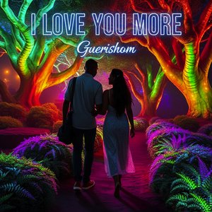 I Love You More