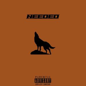 Needed