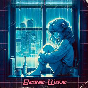 Beanie Wave (Sped Up)