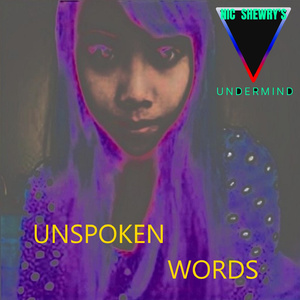 UNSPOKEN WORDS