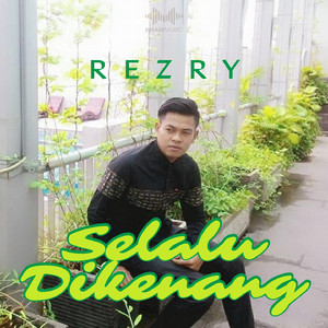 Selalu Dikenang