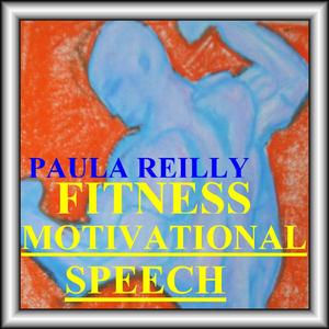 FITNESS MOTIVATIONAL SPEECH- PART 4