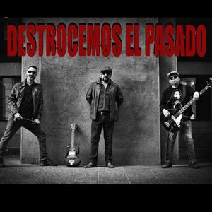 Destrocemos El Pasado