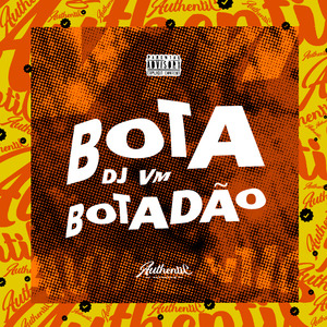Bota Botadão