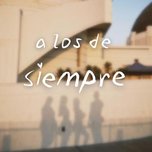 a los de siempre