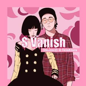 $ Vanish(remix 空车)