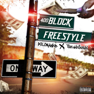 400 Block (Freestyle)
