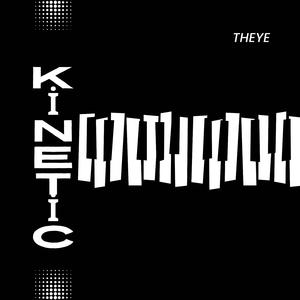 Kinetic