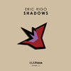 Eric Rigo - Shadows