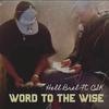 Hell Brel - Word To The Wise