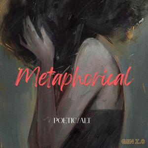 Metaphorical (Poetic/Alt)