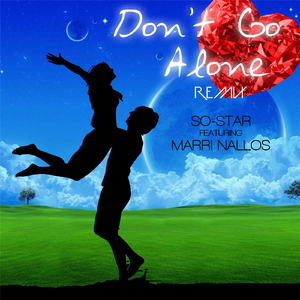 Don't Go Alone (Remix) [feat. Marri Nallos]