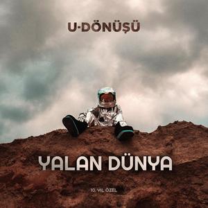 Yalan Dünya (10. Yıl Özel)