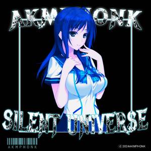 SILENT UNIVERSE