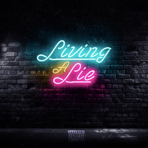 Living a Lie