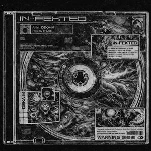 IN-FEKTED