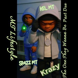 Krazy (feat. Spazz MT)