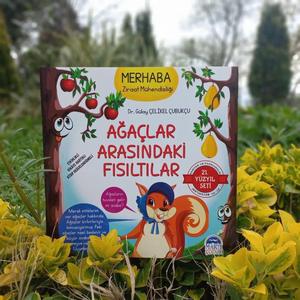 Sincap ve Ağaçlar - Ağaçlar Arasındaki Fısıltılar