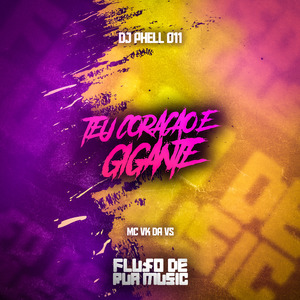 Teu Coração É Gigante