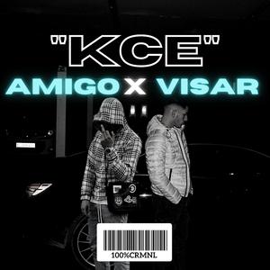 Kce (feat. Amigo)