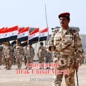 Anavatanım (Irak Ulusal Marşı)