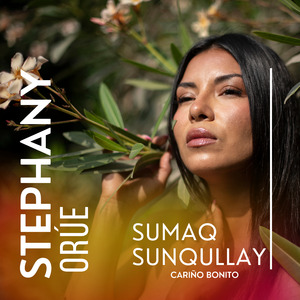 Sumaq Sunqullay Cariño Bonito