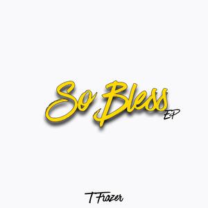 So bless (feat. TEMI DEE)