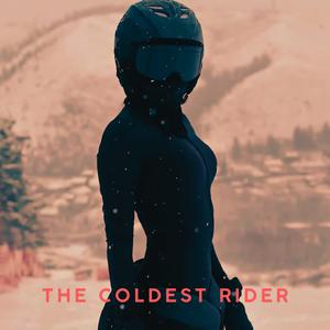 The Coldest Rider